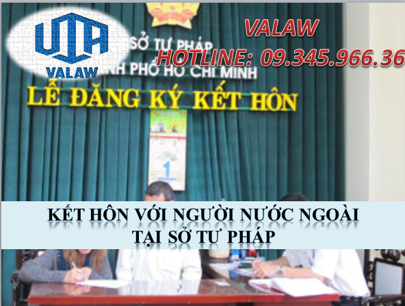 Kết hôn với người nước ngoài tại sở Tư pháp được thực hiện như thế nào?